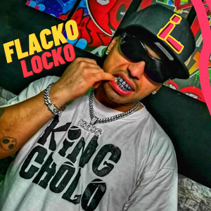 Flacko locko