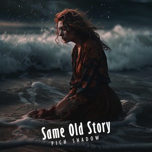 Same Old Story