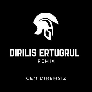 Diriliş Ertuğrul (Remix)