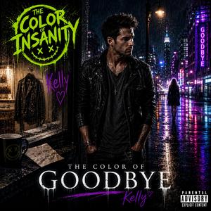 The Color of Goodbye