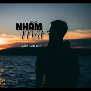 Nhắm Mắt