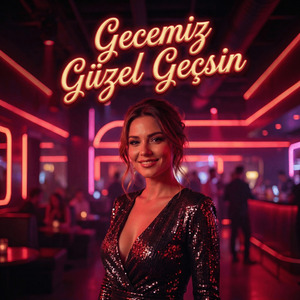 Gecemiz Güzel Geçsin