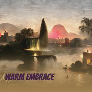 Warm Embrace