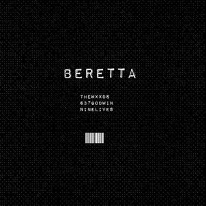BERETTA (feat. 637Godwin, Ninelives & 2gaudy)