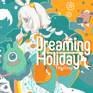 Dreaming Holiday