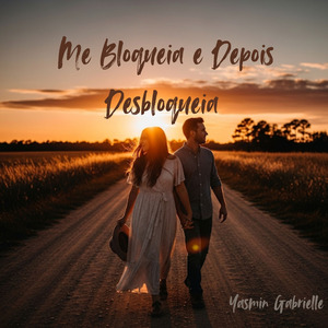 Me Bloqueia e Depois Desbloqueia