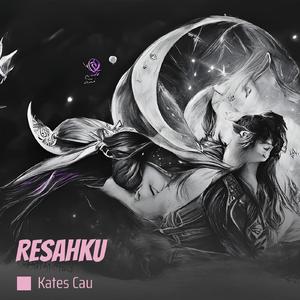 Resahku