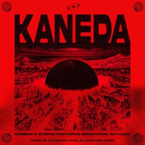 Kaneda (feat. Skinny Pain & Shylock)
