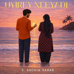 Uyirey Neeyadi