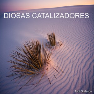 Diosas Catalizadores
