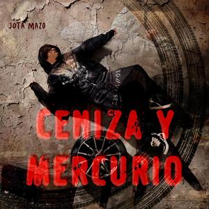 Ceniza y Mercurio
