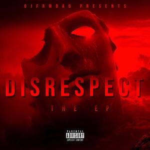 DISRESPECT