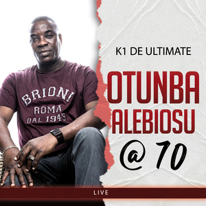 Ọ̀túnba Alébíoṣù @ 70 Pt. 1 (Live)