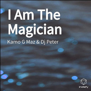 I Am The Magician