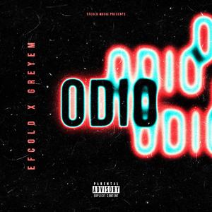 Odio (feat. Greyem)