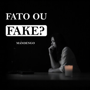 Fato ou fake?