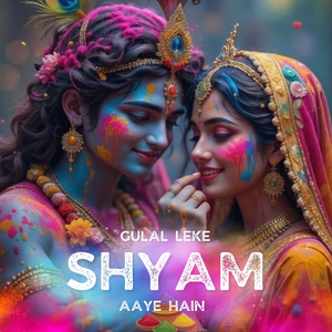 Gulal Leke Shyam Aaye Hain