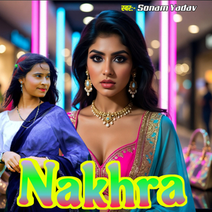 Nakhra