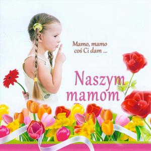 Najlepiej jest u mamy