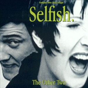 Selfish (Junior Style Dub)