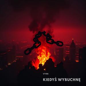 Kiedyś wybuchnę