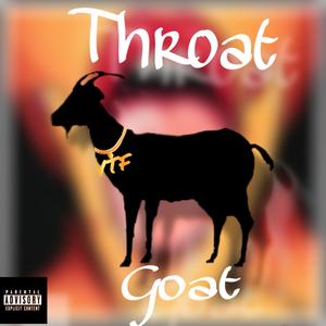 Throat Goat