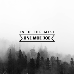 Into The Mist
