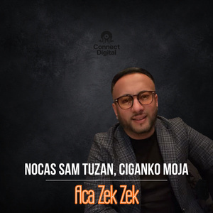 Nocas sam tuzan, ciganko moja (Live)