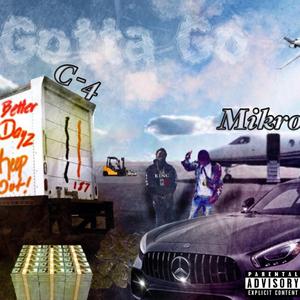 Gotta GO (feat. Mikro)