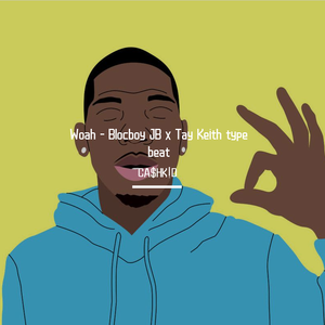 [FREE] Woah - Blocboy JB x Tay Keith type beat