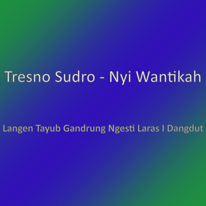 Langen Tayub Gandrung Ngesti Laras I Dangdut
