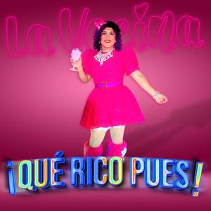 ¡QUÉ RICO PUES!