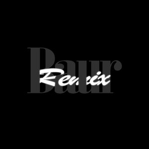 Baur (Remix) (Remix)