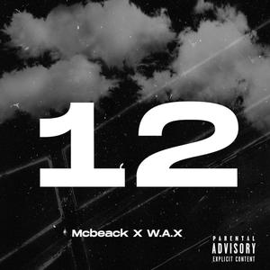 12 (feat. Wax LS)
