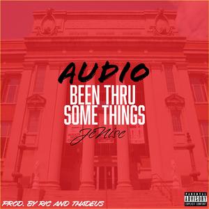 Been Thru Some Things (feat. JeNise)