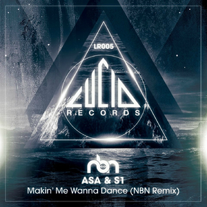 Makin Me Wanna Dance (Nocturnal By Nature Remix)