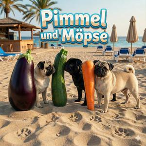 Pimmel und Möpse