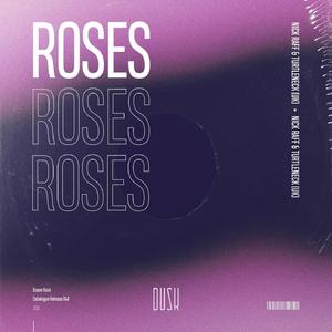 Roses (Extended Mix)