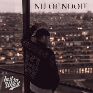 Nu Of Nooit