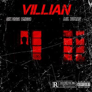 Villian (feat. Lul ToeTag)
