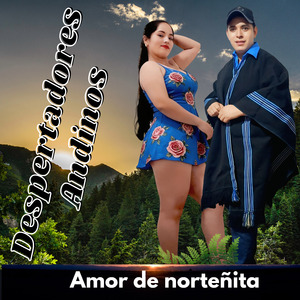 Amor de Norteñita