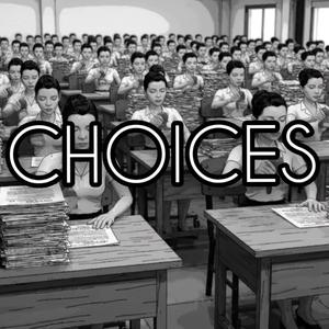 Choices