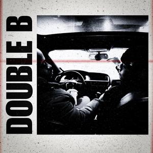 Double B (feat. Bigzzy & Bobo le nwaar)