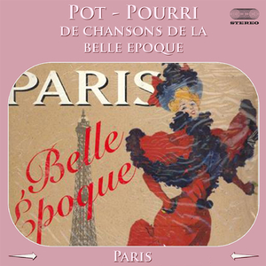 Pot-pourri de chansons de la Belle-Epoque Medley: Si tu veux Marguerite / Viens Poupoule! / Caroline / Tout en rose / Ca n'vaut pas l'amour / Ah! si vous voulez d'l'amour / Reviens / Le coeur de Ninon / J'ai tant pleuré / Amoureuse / Quand l'amour meurt /