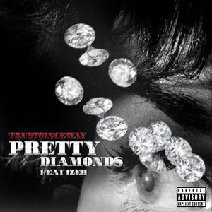 Pretty Diamonds (feat. Izeh)