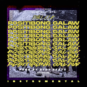 Positibong Galaw (Instrumental Version)