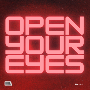 Open Your Eyes