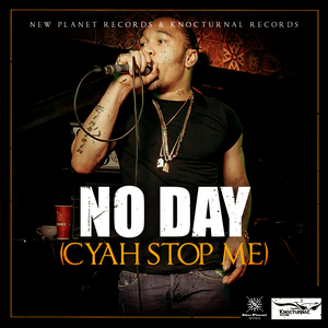 No Day (Cyah Stop Me) (Instrumental)