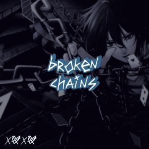 Broken Chains