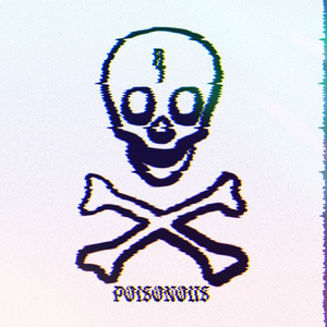 Poisonous